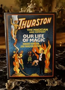 THURSTON - The Magician and Company-Our Life of Magic - Picture 1 of 4