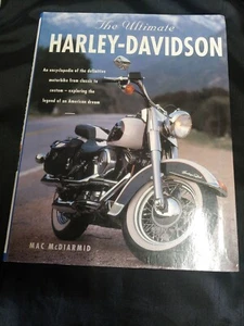 The Ultimate Harley-Davidson : The Complete Book of Harley-Davidson Motorcycles… - Picture 1 of 3