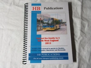 North West England 2013 REGIONAL BUS DATAFILE No.8 - HB Publications - Bild 1 von 4