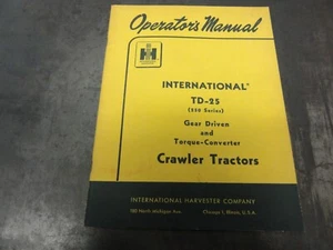 International TD-25 (250er) Raupenschlepper Bedienungsanleitung 1014828 R1 - Bild 1 von 6