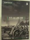 15 cm SIG 33 - Schweres Infanterie Geschutz 33 (Camera On 25)