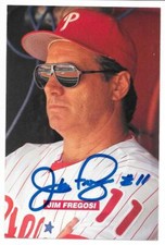 JIM FREGOSI 1994 TEAM ISSUE POSTCARD AUTOGRAPHED SIGNED PHILADELPHIA PHILLIES