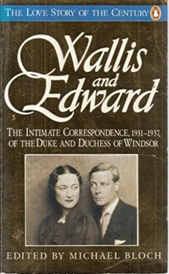 Wallis & Edward: Letters 1931-37 - the Intim... by Windsor, Duchess of Paperback - Image 1 of 2