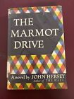 The Marmot Drive autorstwa Johna Hersey książki w twardej oprawie 