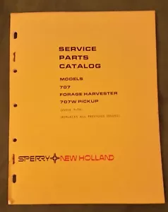 Sperry New Holland 707 Forage Harvester 707W Piickup Service Parts Catalog - Picture 1 of 1