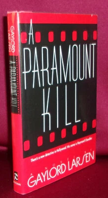 Gaylord Larsen A PARAMOUNT KILL First edition: Review Copy Raymond Chandler  - Image 1 of 2