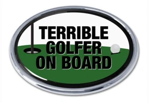 Emblema automático cromado para golf (terrible golfista a bordo) (ovalado) - Imagen 1 de 3