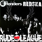The Offenders  Redska   Rude League Cd Ep