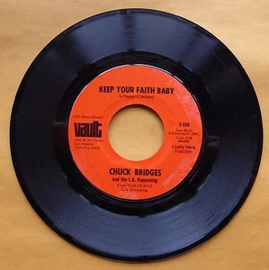 N Soul CHUCK BRIDGES and The LA HAPPENING keep your faith baby/bad sam 45 Vault  - Picture 1 of 2