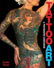 Tattoo Art: A Photographic Sourcebook, Doralba Picerno, Used; Good Book