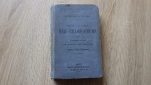 Costantin Dufour NOUVELLE FLORE DES CHAMPIGNONS Paul Dupont (1895) - Picture 1 of 2