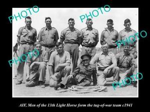 OLD LARGE HISTORIC PHOTO OF AIF, ANZAC 13th LIGHT HORSE TUG-O-WAR TEAM c1941