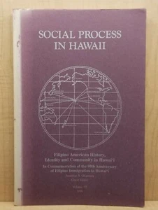 Social Process in Hawaii Filipino American History, Identity and Community 90th - Picture 1 of 6