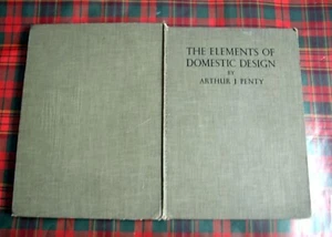 The Elements of Domestic Design by Arthur J. Penty - Picture 1 of 8