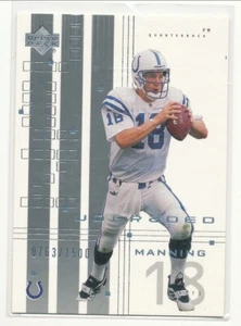 2000 UD Graded Peyton Manning #33 0763/1500 - Picture 1 of 1