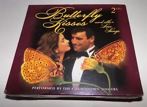 Butterfly Kisses And Other Love Songs By The Countdown Singers 2 CD's Brand New - Picture 1 of 2