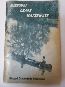 Missouri Ozark Waterways Guide Missouri Ozark Highlands 1974 - Imagen 1 de 9