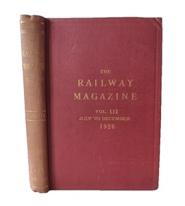RAILWAY MAGAZINE VOL. LIX JULY TO DECEMBER 1926 / ILLUSTRATED - Picture 1 of 24