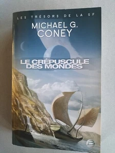 LE CREPUSCULE DES MONDES MICHAEL G. CONEY  BRAGELONNE - Imagen 1 de 2