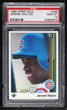 1989 Upper Deck Jerome Walton #765 PSA 10 GEM MT Rookie RC