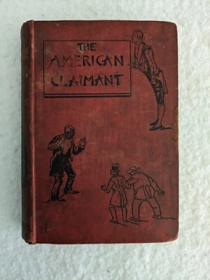 THE AMERICAN CLAIMANT Mark Twain Chatto & Windus 1892 1st UK Edition Foto 1 de 4