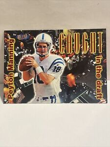 1998 Ultra Peyton Manning Caught In The Draft Rookie Card#4 NM/Mint Condition
