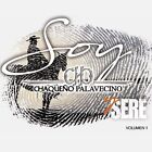 Chaqueo Palavecino Soy Y Sere, Vol. 1 New Lp