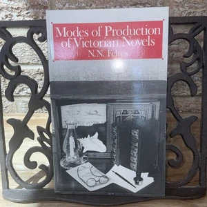Modes Of Production Of Victorian Novels Signed By N N Feltes PB 1998 - Bild 1 von 11