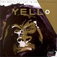 You Gotta Say Yes To Another Excess von Yello | CD | Zustand gut - Bild 1 von 2
