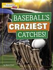 Baseball's Craziest Catches!, Paperback by Pryor, Shawn, Brand New, Free ship...
