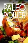 Paleo Power   Paleo Lunch And Paleo Dinner By Paleo Power English Paperback Bo