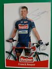 CYCLISME carte cycliste FRANCK BOUYER équipe BONJOUR 2000 signée 