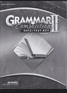abeka Grammatik & Komposition II, Lehrerquiz/Testschlüssel 6. Sprache Kunst 2018 sehr guter Zustand - Bild 1 von 3