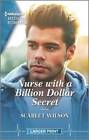 Infirmière avec un secret d'un milliard de dollars (California Nurses, 2) - BON