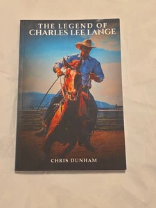The Legend of Charles Lee Lange by Chris Dunham - Picture 1 of 5