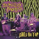 Girls On Top - Schizo Pogo [VINYL]
