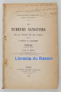 Des tumeurs sanguines de la vulve du vagin pdt grossesse accouchement 1853 Envoi - Picture 1 of 6