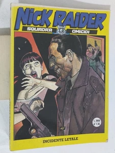 I125482 NICK RAIDER n. 149 - Incidente letale - Bonelli 2000 - Picture 1 of 3