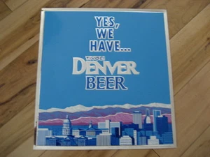 Small Vintage Yes we have Tivoli, Denver Beer Foil Sign 5 1/4" X 7" - Picture 1 of 2