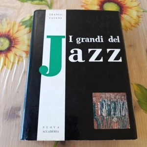 I Grandi Del Jazz - Franco Fayenz - Prima Ed. Nuova Accademia 1961 - Foto 1 di 7
