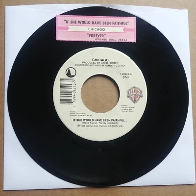 Chicago - If She Would Have Been Faithful 45 7" POP ROCK Record Vinyl Records - Image 1 of 2