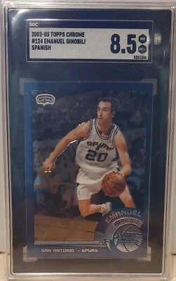 2002-03 02 Topps Chrome Manu Ginobili RC!!!  SGC 8.5!!! RARE! - Image 1 of 3
