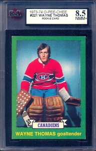 1973-74 OPC O PEE CHEE NHL #221 Wayne Thomas Rookie KSA 8.5 NM-MT+ Canadiens RC - Picture 1 of 2