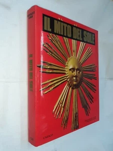 IL MITO DEL SOLE -SINGH - UNESCO CASSE RISPARMIO ITALIANE - 1993 - Picture 1 of 1