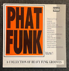 Phat Funk Volume 1. ( A Collection Of Heavy Funk Groover )