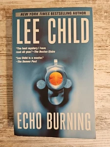 Echo Burning Lee Child Paperback Jack Reacher Suspense Mystery Thriller - Picture 1 of 7