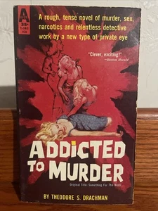 Addicted to Murder by Theodore S Drachman 1958 Avon T-383 1st Printing Paperback - Picture 1 of 4