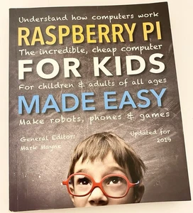 Raspberry Pi For Kids Made Easy Instructional Hobbyist Hardcover Book - Picture 1 of 11