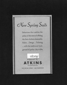 ROBERT S. ATKINS MENS STORE 150 SUTTER STREET SAN FRANCISCO 1934 BEST SUITS AD - Bild 1 von 1