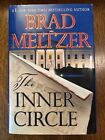 SIGNED The Inner Circle by Brad Meltzer (2011, Hardcover) FIRST EDITION